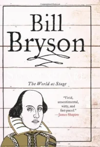 Featured image for Zusammenfassung von „Shakespeare: Die Welt als Bühne“ von Bill Bryson