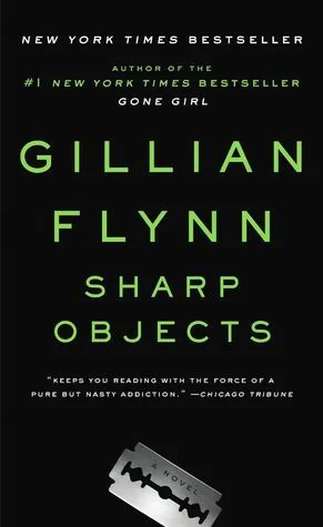 Featured image for Zusammenfassung von 'Sharp Objects' von Gillian Flynn