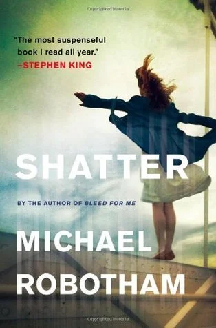 Featured image for "Zusammenfassung von 'Shatter' von Michael Robotham"