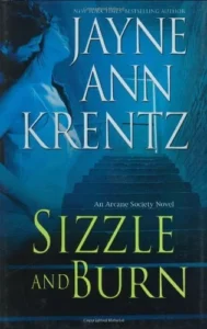 Featured image for Zusammenfassung von 'Sizzle and Burn' von Jayne Ann Krentz