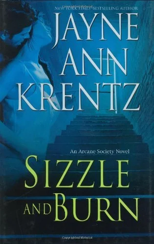 Featured image for Zusammenfassung von 'Sizzle and Burn' von Jayne Ann Krentz