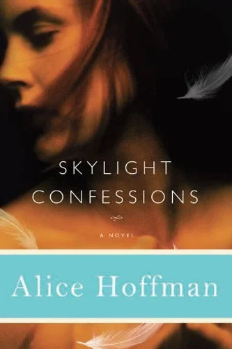 Featured image for "Zusammenfassung von 'Skylight Confessions' von Alice Hoffman"
