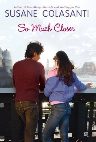 Featured image for Zusammenfassung von 'So Much Closer' von Susane Colasanti