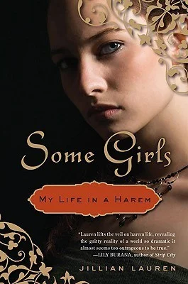 Featured image for Zusammenfassung von 'Some Girls: My Life in a Harem' von Jillian Lauren