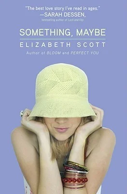 Featured image for Zusammenfassung von 'Something, Maybe' von Elizabeth Scott