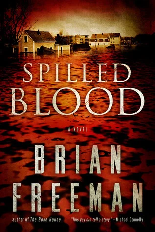 Featured image for Zusammenfassung von „Spilled Blood“ von Brian Freeman