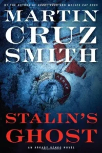 Featured image for Zusammenfassung von 'Stalins Geist' von Martin Cruz Smith