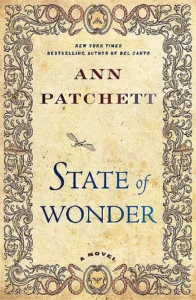 Featured image for Zusammenfassung von „State of Wonder“ von Ann Patchett