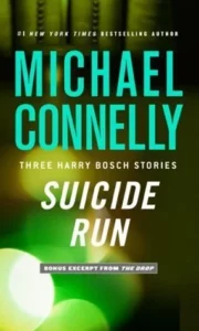 Featured image for Zusammenfassung von "Suicide Run" von Michael Connelly