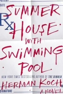 Featured image for Zusammenfassung von „Sommerhaus mit Schwimmbad“ von Herman Koch