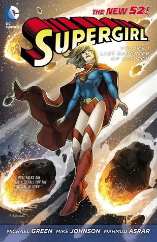 Featured image for Zusammenfassung von 'Supergirl, Band 1: Letzte Tochter von Krypton' von Michael Green