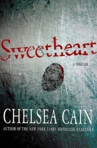 Featured image for Zusammenfassung von 'Sweetheart' von Chelsea Cain