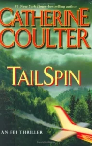 Featured image for Zusammenfassung von 'TailSpin' von Catherine Coulter