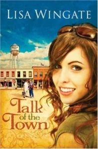 Featured image for "Zusammenfassung von 'Talk of the Town' von Lisa Wingate"
