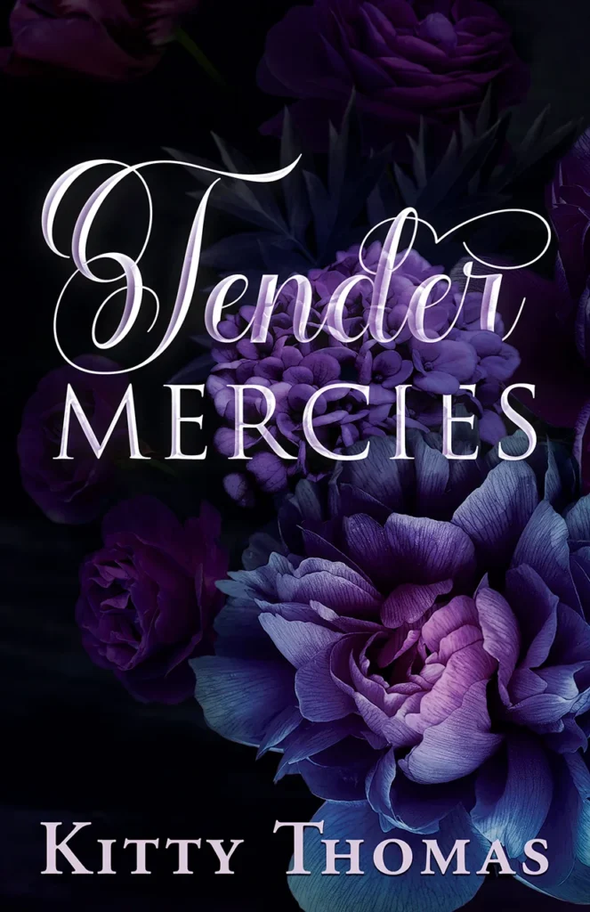 Featured image for Zusammenfassung von 'Tender Mercies' von Kitty Thomas