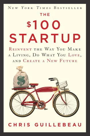 Featured image for Zusammenfassung von 'The $100 Startup' von Chris Guillebeau
