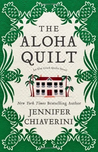 Featured image for "Zusammenfassung von 'The Aloha Quilt' von Jennifer Chiaverini"