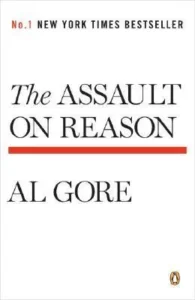 Featured image for Zusammenfassung von 'Der Angriff auf die Vernunft' von Al Gore