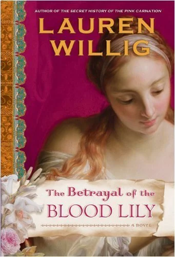 Featured image for Zusammenfassung von 'Der Verrat der Blut-Lilie' von Lauren Willig