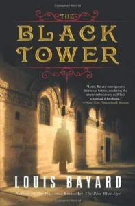 Featured image for Zusammenfassung von 'Der schwarze Turm' von Louis Bayard