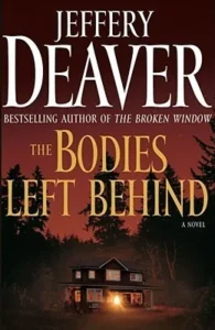 Featured image for Zusammenfassung von 'Die zurückgelassenen Leichen' von Jeffery Deaver