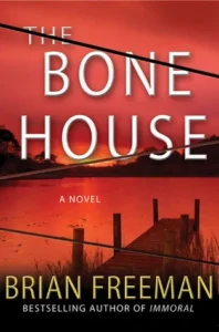 Featured image for Zusammenfassung von 'The Bone House' von Brian Freeman