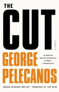 Featured image for Zusammenfassung von 'The Cut' von George P. Pelecanos