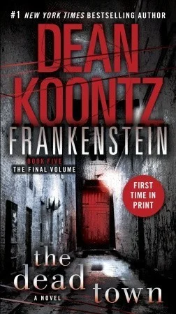 Featured image for Zusammenfassung von 'Frankenstein: Die Tote Stadt' von Dean Koontz