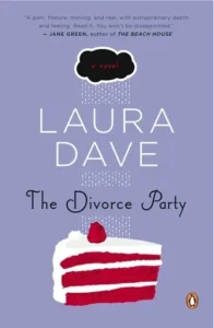 Featured image for Zusammenfassung von 'The Divorce Party' von Laura Dave