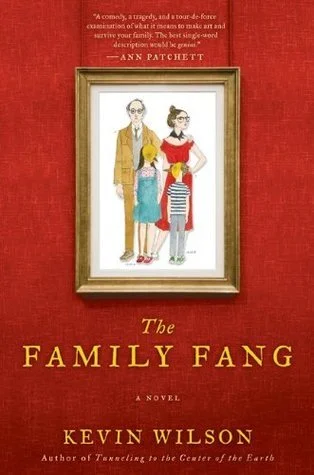 Featured image for Zusammenfassung von 'The Family Fang' von Kevin Wilson