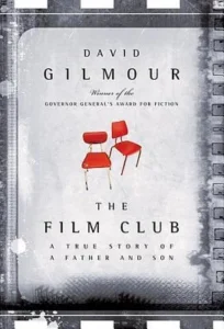 Featured image for Zusammenfassung von 'Der Filmclub: Eine wahre Geschichte von Vater und Sohn' von David Gilmour