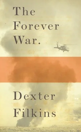 Featured image for Zusammenfassung von 'The Forever War' von Dexter Filkins