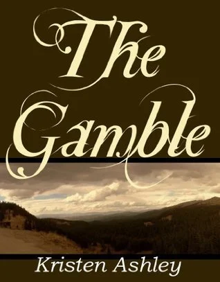 Featured image for Zusammenfassung von 'The Gamble' von Kristen Ashley