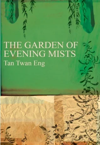 Featured image for Zusammenfassung von „Der Garten der Abendnebel“ von Tan Twan Eng