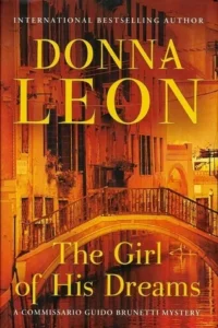 Featured image for Zusammenfassung von "Das Mädchen seiner Träume" von Donna Leon