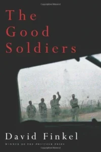 Featured image for Zusammenfassung von 'The Good Soldiers' von David Finkel