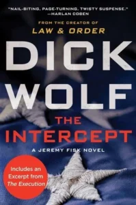 Featured image for Zusammenfassung von "The Intercept" von Dick Wolf