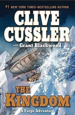 Featured image for Zusammenfassung von 'Das Königreich' von Clive Cussler und Grant Blackwood