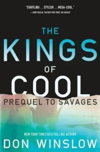 Featured image for "Zusammenfassung von 'Die Kings of Cool' von Don Winslow"