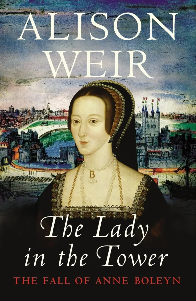 Featured image for Zusammenfassung von 'Die Dame im Turm: Der Fall von Anne Boleyn' von Alison Weir