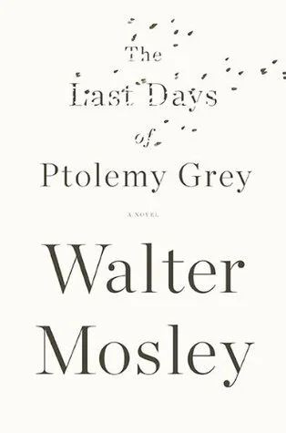 Featured image for Zusammenfassung von 'Die letzten Tage des Ptolemy Grey' von Walter Mosley