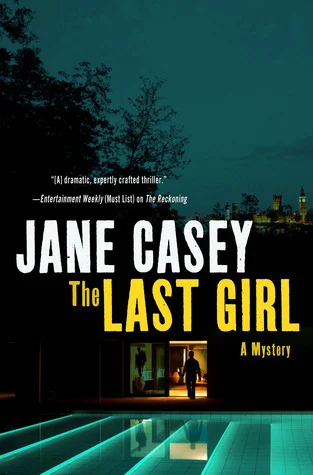 Featured image for Zusammenfassung von 'The Last Girl' von Jane Casey