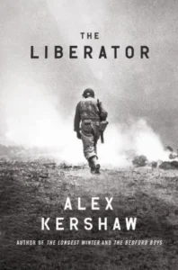 Featured image for Zusammenfassung von 'The Liberator' von Alex Kershaw