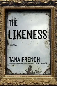 Featured image for Zusammenfassung von 'Die Likeness' von Tana French