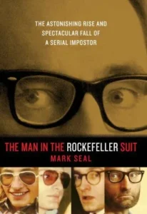 Featured image for Zusammenfassung von 'Der Mann im Rockefeller-Anzug' von Mark Seal