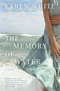 Featured image for Zusammenfassung von 'The Memory of Water' von Karen White