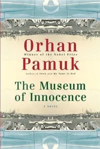 Featured image for "Zusammenfassung von 'Das Museum der Unschuld' von Orhan Pamuk"
