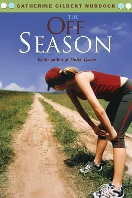 Featured image for Zusammenfassung von 'The Off Season' von Catherine Gilbert Murdock