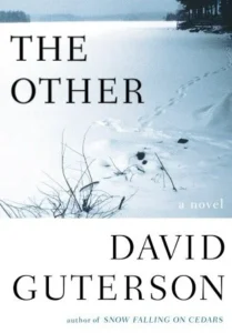 Featured image for Zusammenfassung von 'Der Andere' von David Guterson