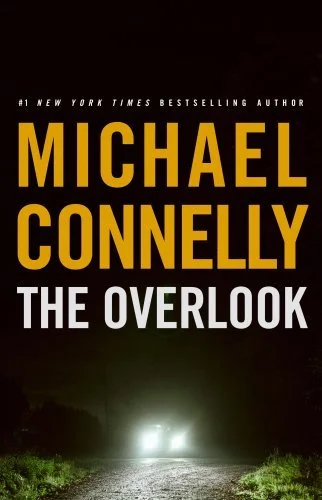 Featured image for Zusammenfassung von 'Der Overlook' von Michael Connelly